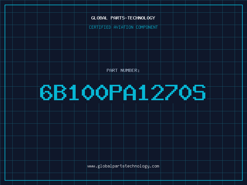 Aviation Part 6B100PA1270S