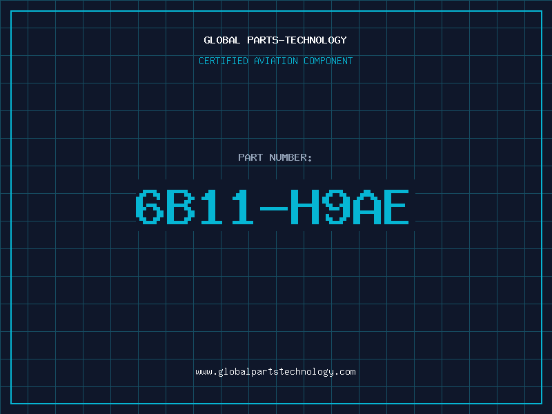 Aviation Part 6B11-H9AE