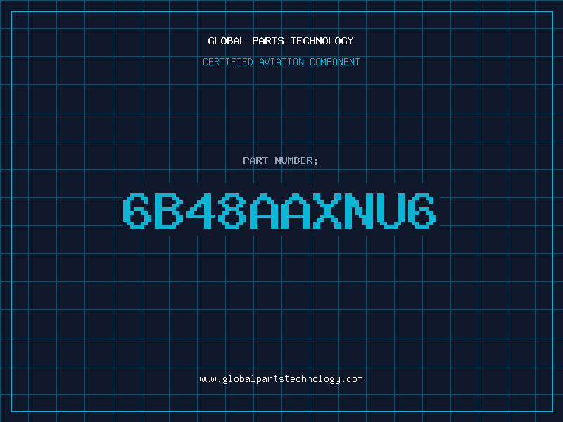 Aviation Part 6B48AAXNU6