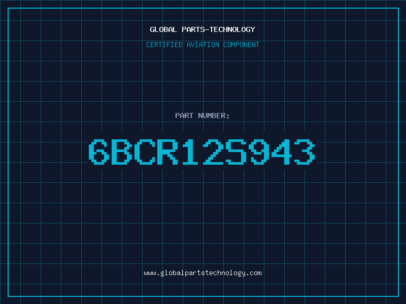 Aviation Part 6BCR12S943
