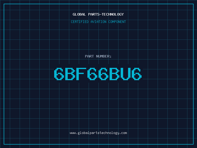 Aviation Part 6BF66BU6