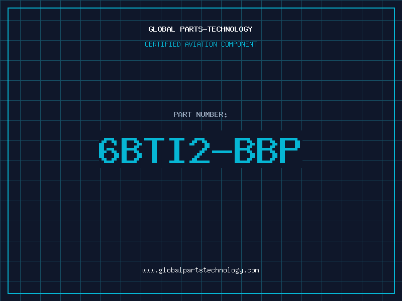 Aviation Part 6BTI2-BBP