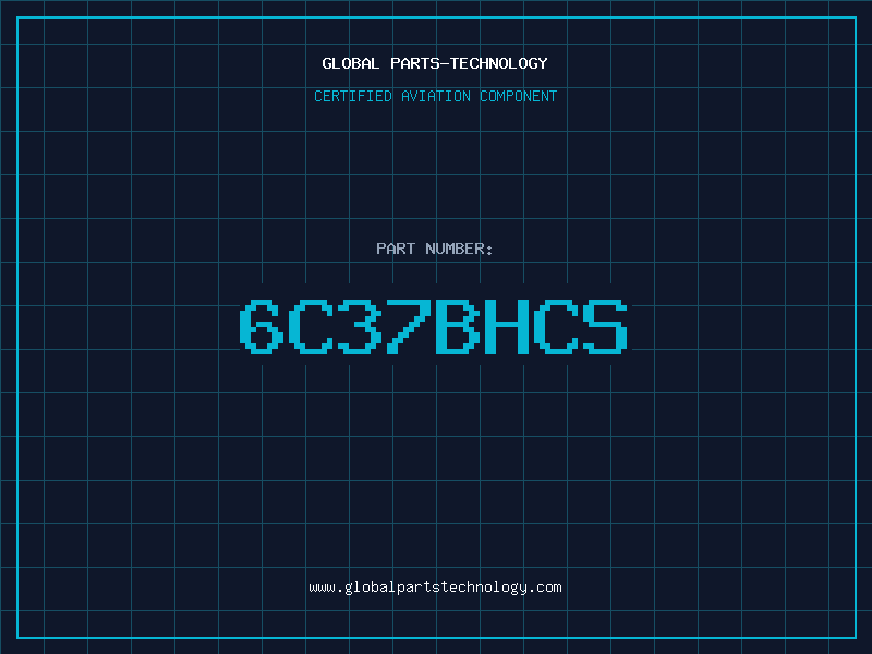 Aviation Part 6C37BHCS