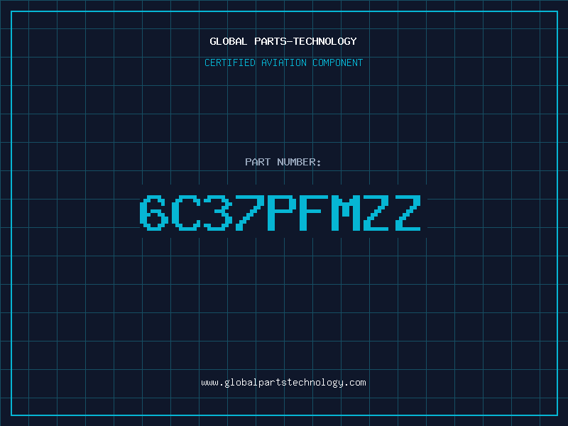 Aviation Part 6C37PFMZZ