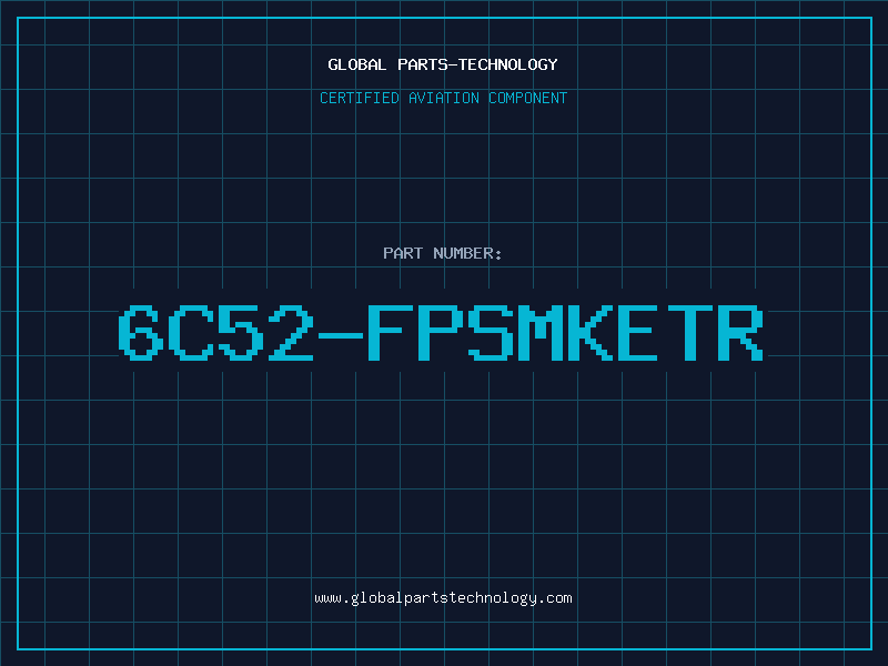 Aviation Part 6C52-FPSMKETR
