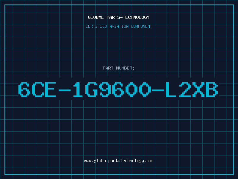 Aviation Part 6CE-1G9600-L2XB
