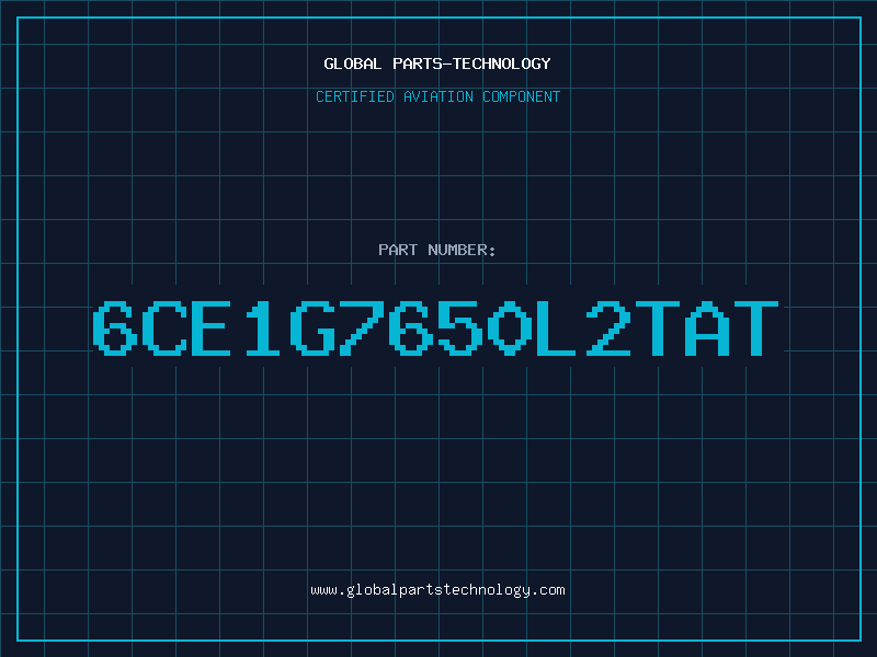 Aviation Part 6CE1G7650L2TAT