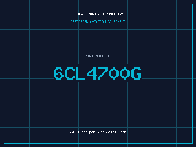 Aviation Part 6CL4700G