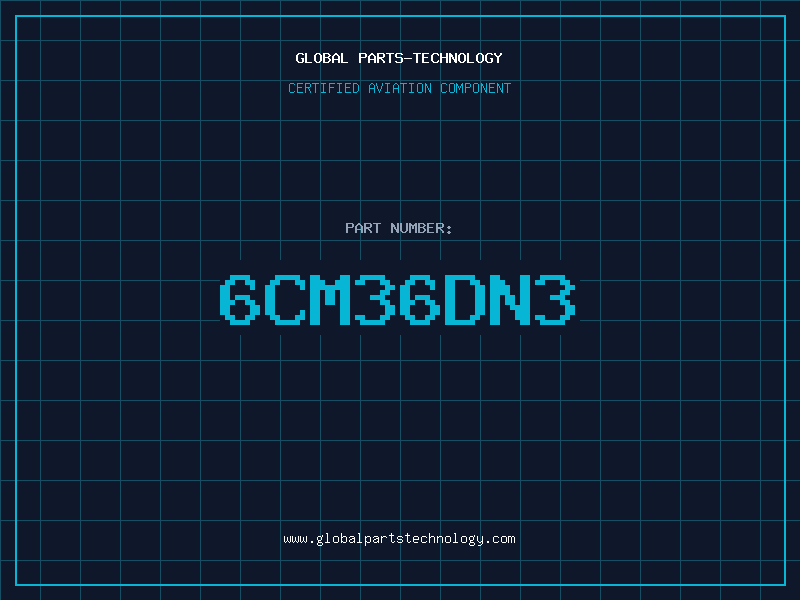 Aviation Part 6CM36DN3