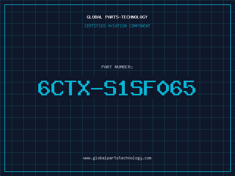 Aviation Part 6CTX-S1SF065