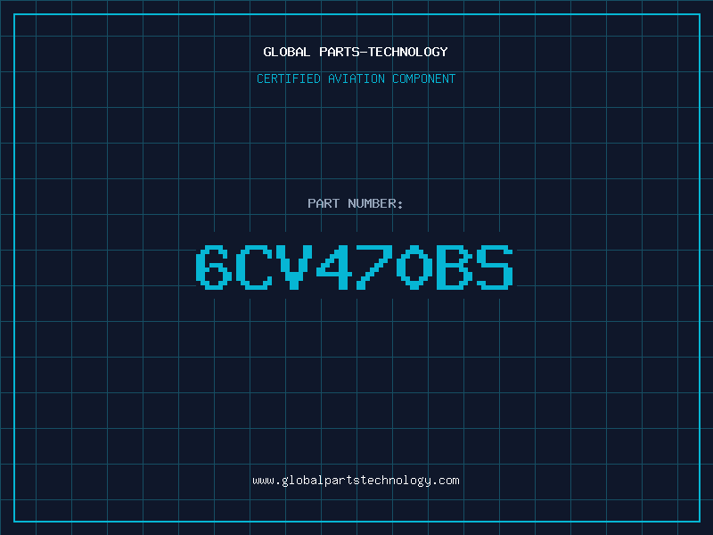 Aviation Part 6CV470BS