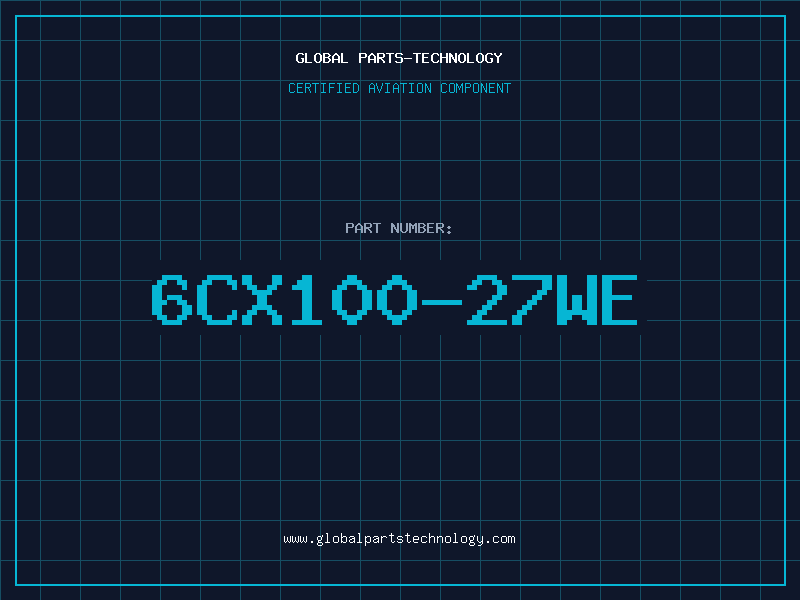 Aviation Part 6CX100-27WE