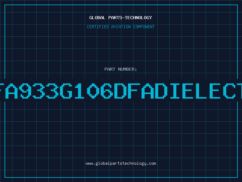 Aviation Part 6DFA933G106DFADIELECTRI