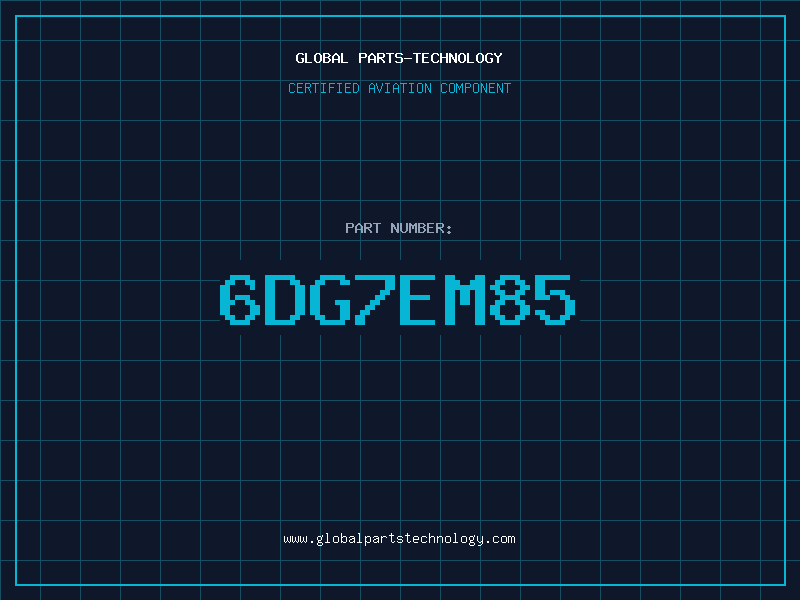 Aviation Part 6DG7EM85