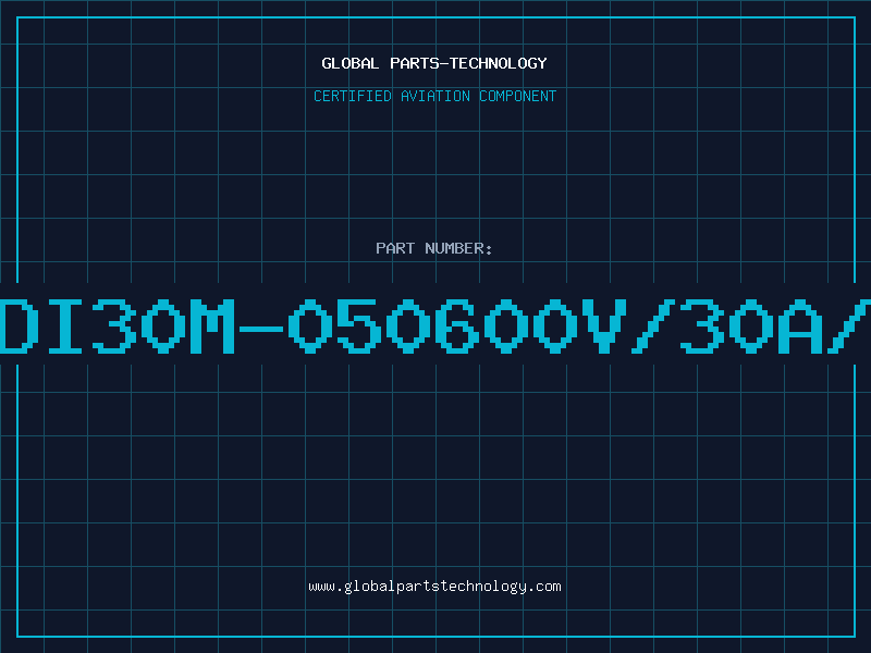 Aviation Part 6DI30M-050600V/30A/6