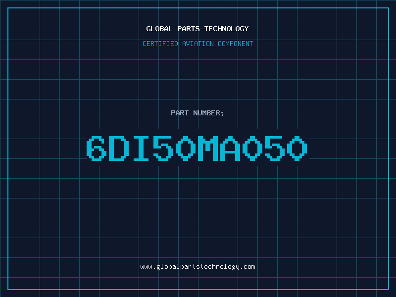 Aviation Part 6DI50MA050