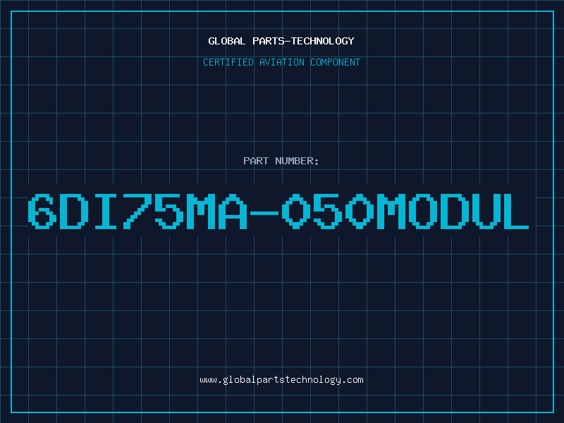 Aviation Part 6DI75MA-050MODUL