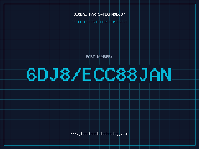 Aviation Part 6DJ8/ECC88JAN