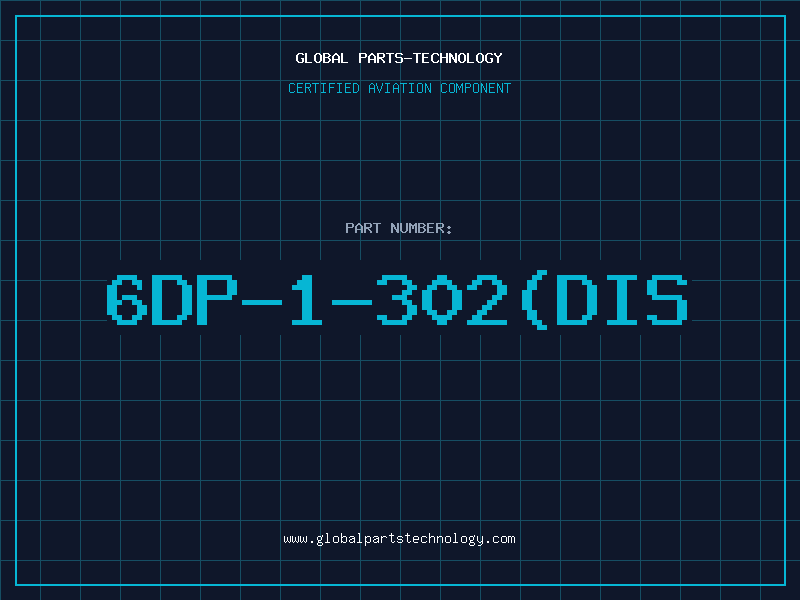 Aviation Part 6DP-1-302(DIS