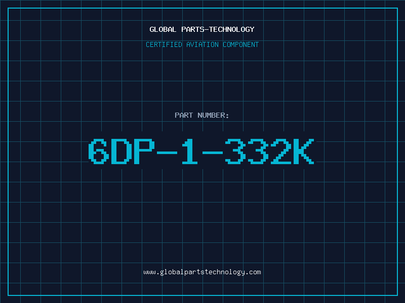 Aviation Part 6DP-1-332K