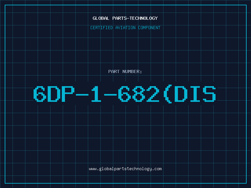 Aviation Part 6DP-1-682(DIS