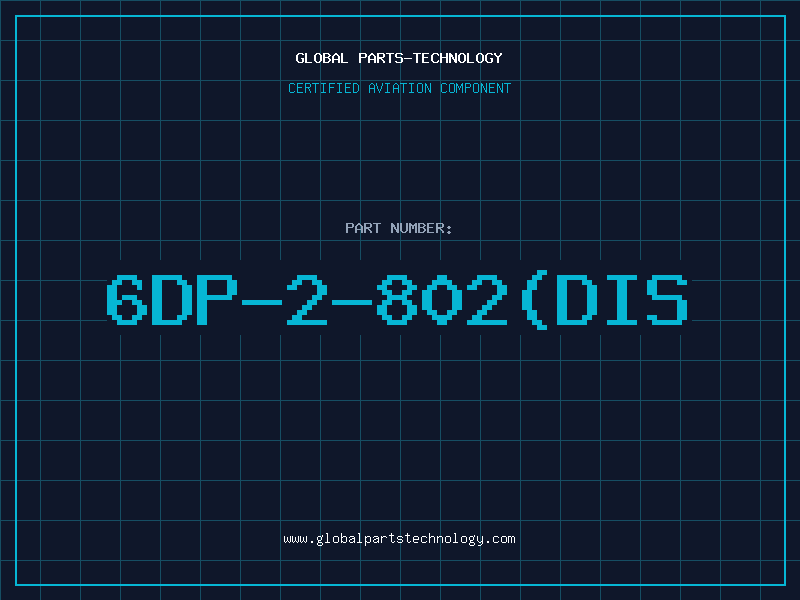 Aviation Part 6DP-2-802(DIS