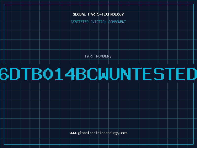 Aviation Part 6DTB014BCWUNTESTED