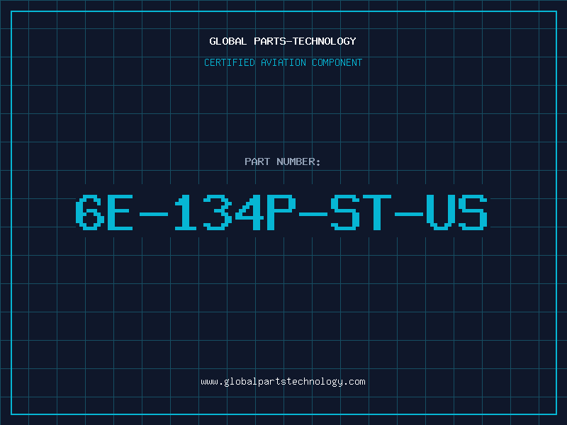 Aviation Part 6E-134P-ST-US