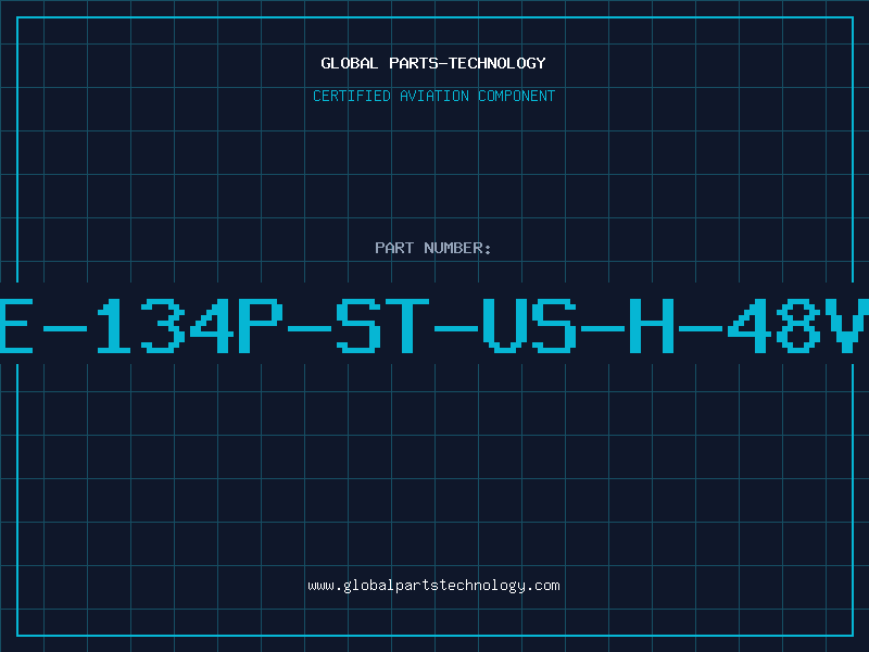 Aviation Part 6E-134P-ST-US-H-48VD