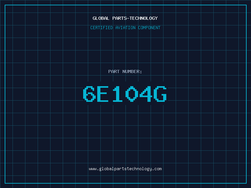 Aviation Part 6E104G