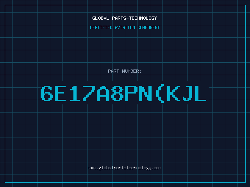 Aviation Part 6E17A8PN(KJL
