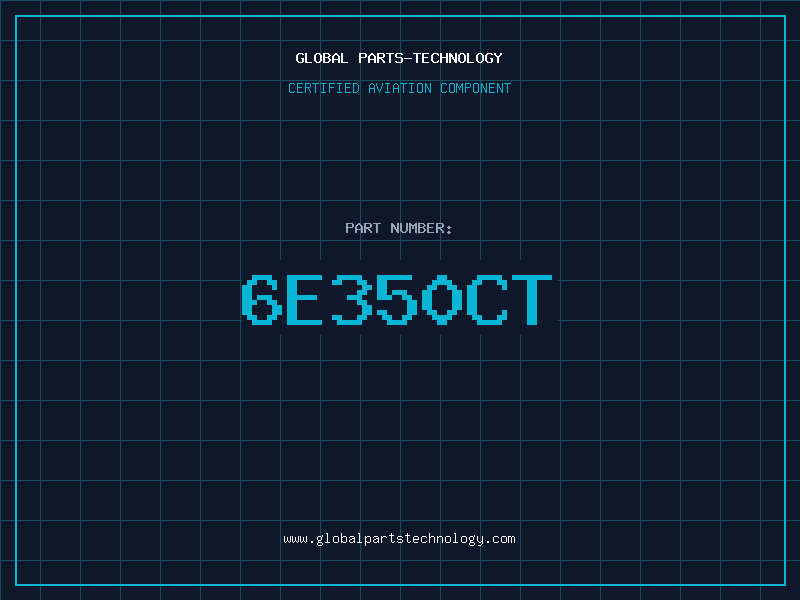 Aviation Part 6E350CT