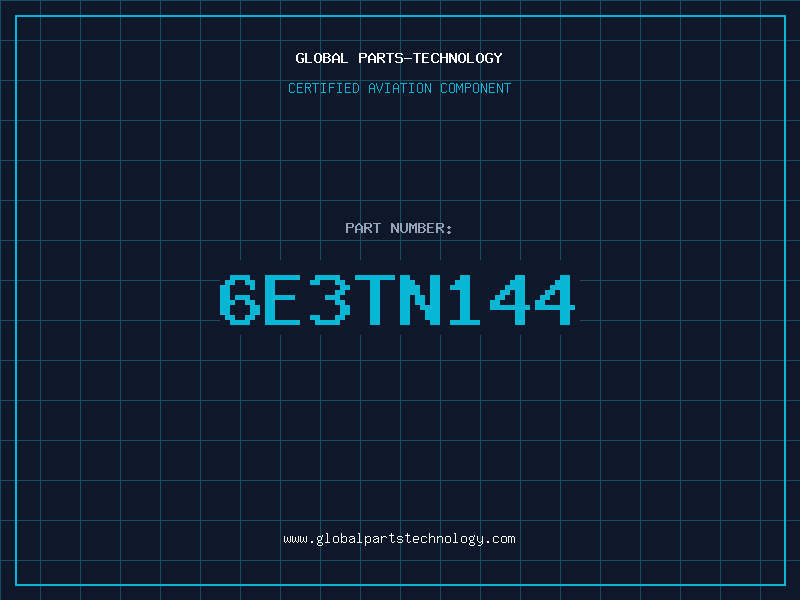 Aviation Part 6E3TN144