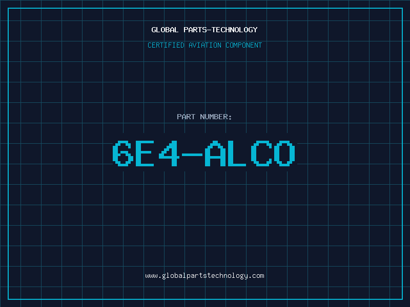 Aviation Part 6E4-ALCO