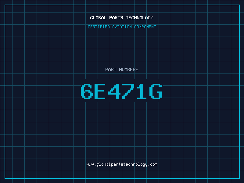 Aviation Part 6E471G