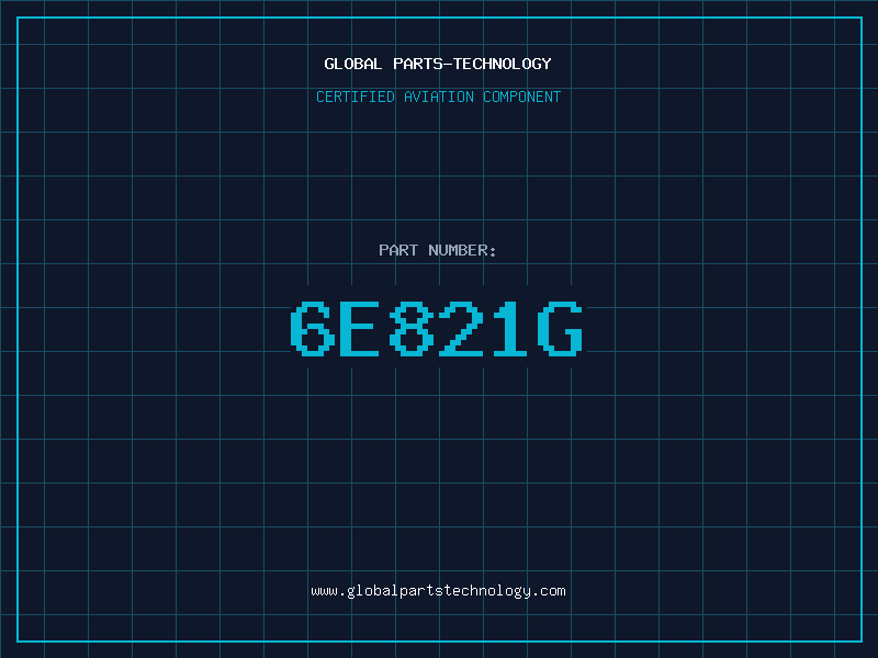 Aviation Part 6E821G