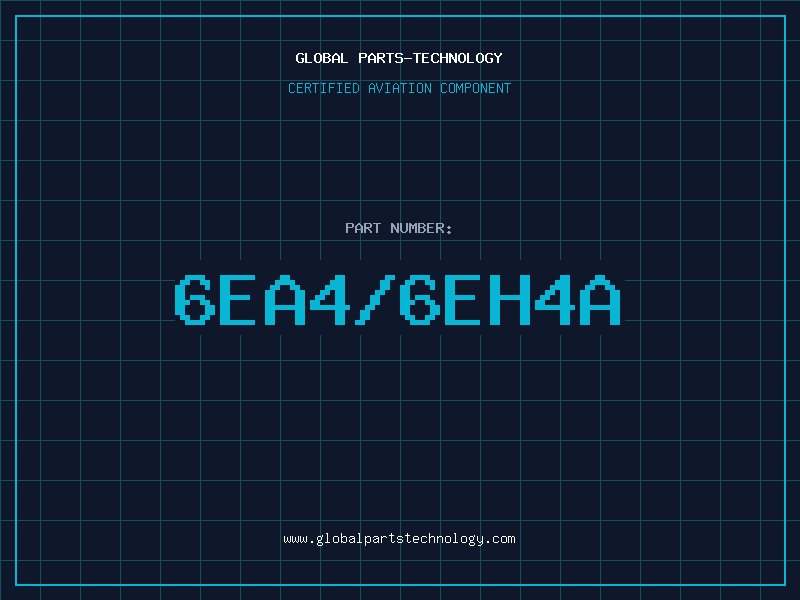 Aviation Part 6EA4/6EH4A
