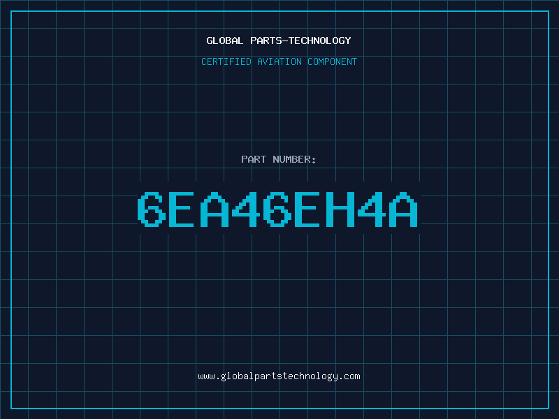 Aviation Part 6EA46EH4A