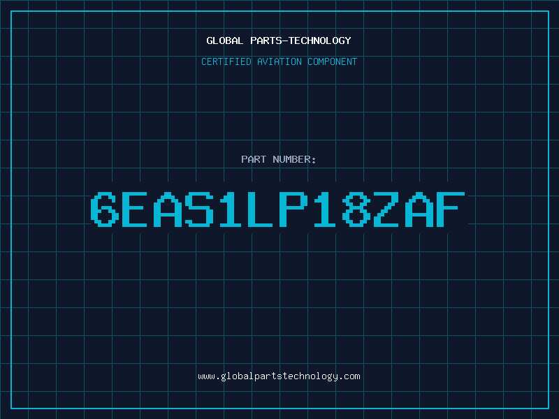 Aviation Part 6EAS1LP18ZAF