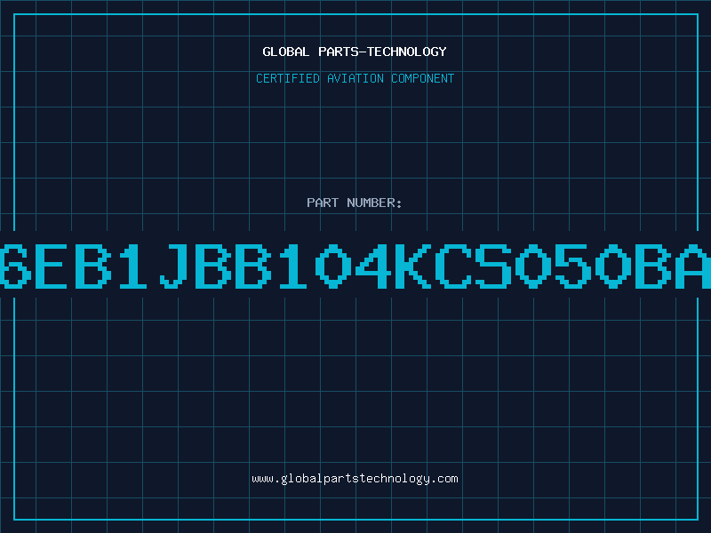 Aviation Part 6EB1JBB104KCS050BA