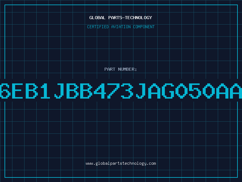 Aviation Part 6EB1JBB473JAG050AA