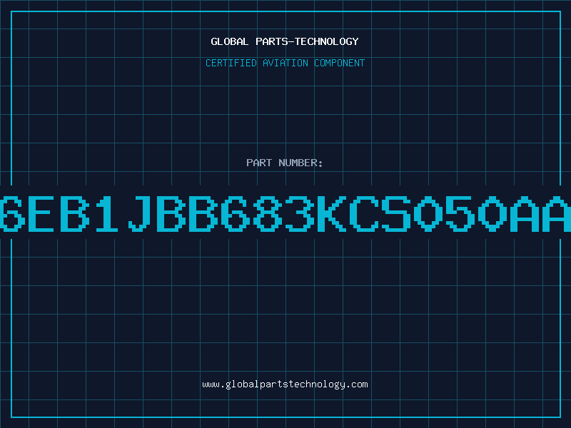 Aviation Part 6EB1JBB683KCS050AA