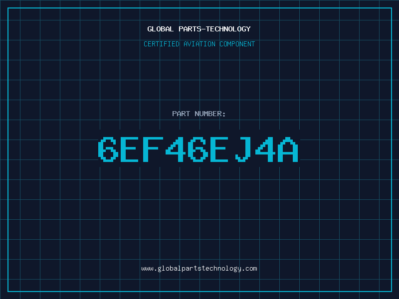 Aviation Part 6EF46EJ4A