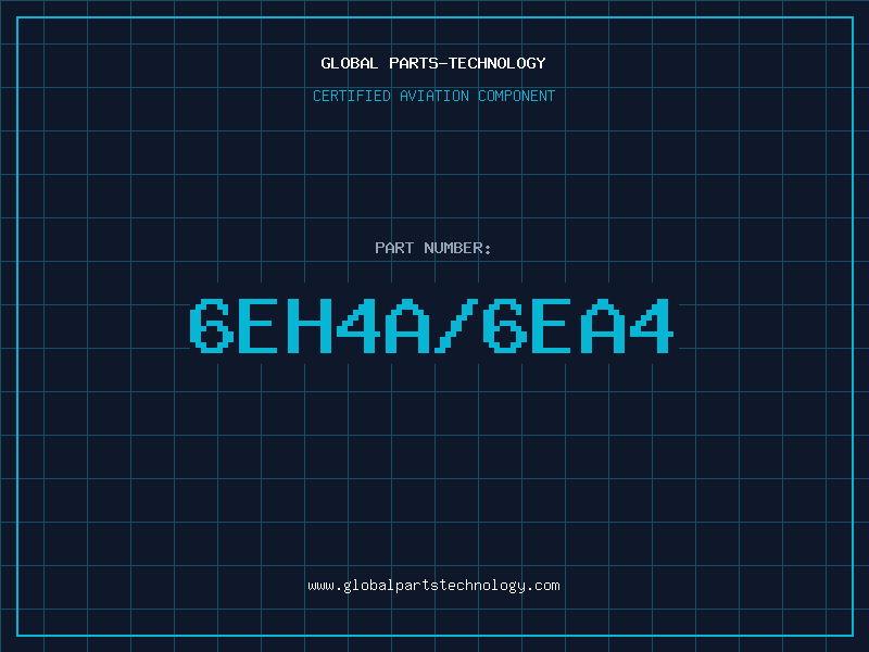 Aviation Part 6EH4A/6EA4