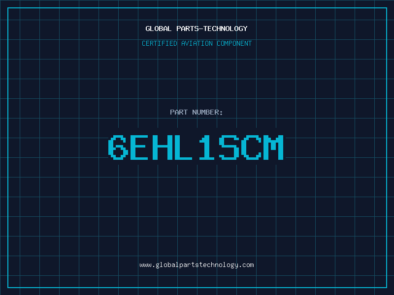 Aviation Part 6EHL1SCM