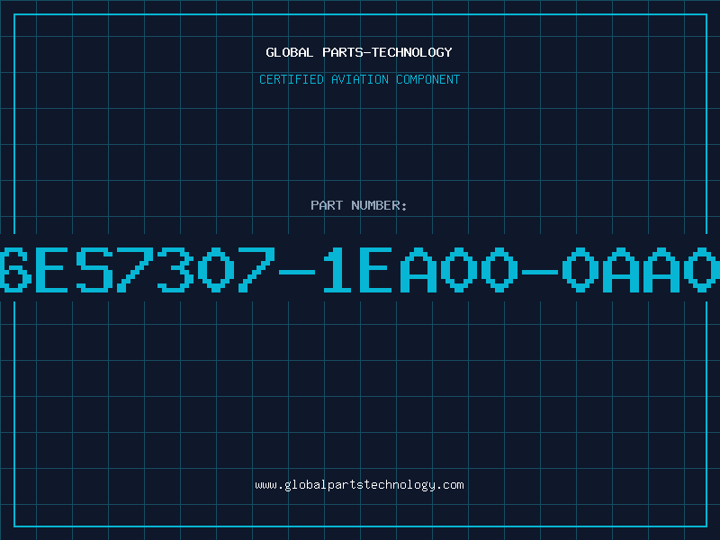 Aviation Part 6ES7307-1EA00-0AA0