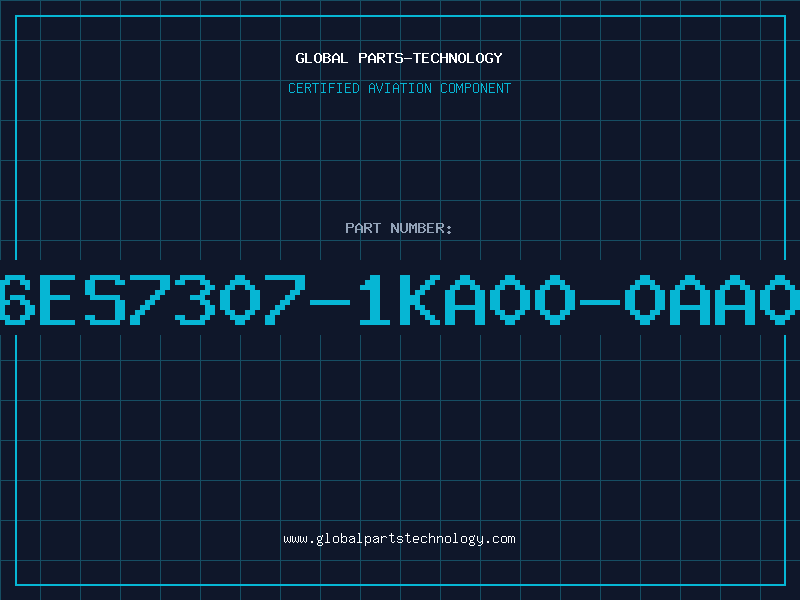 Aviation Part 6ES7307-1KA00-0AA0