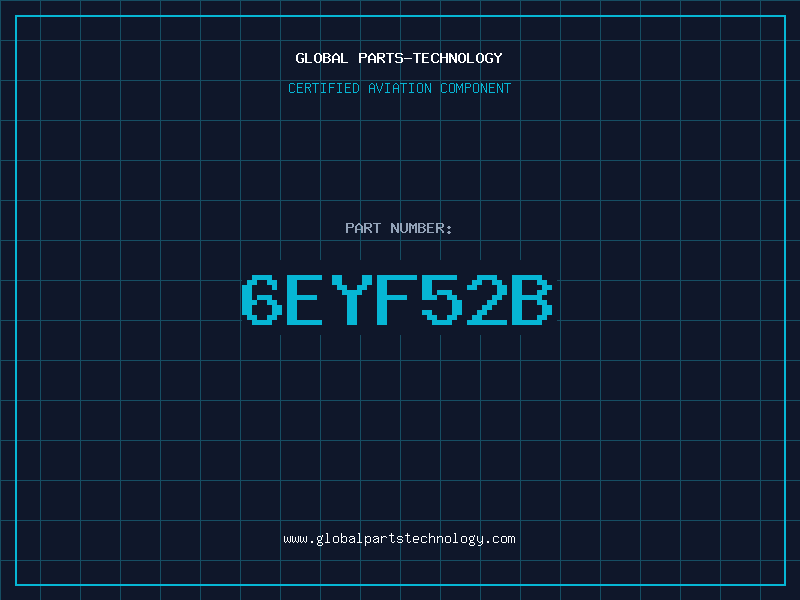 Aviation Part 6EYF52B