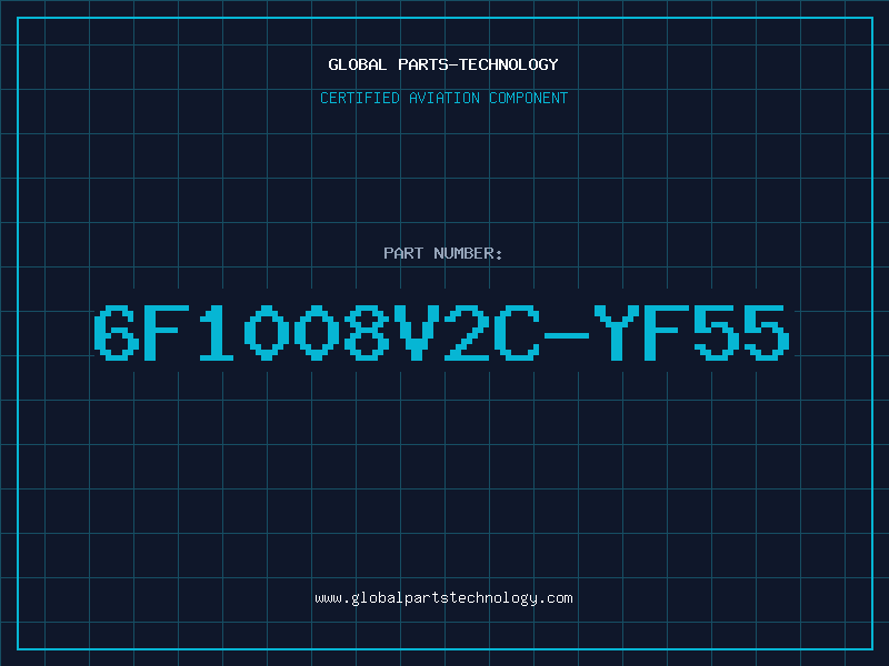 Aviation Part 6F1008V2C-YF55