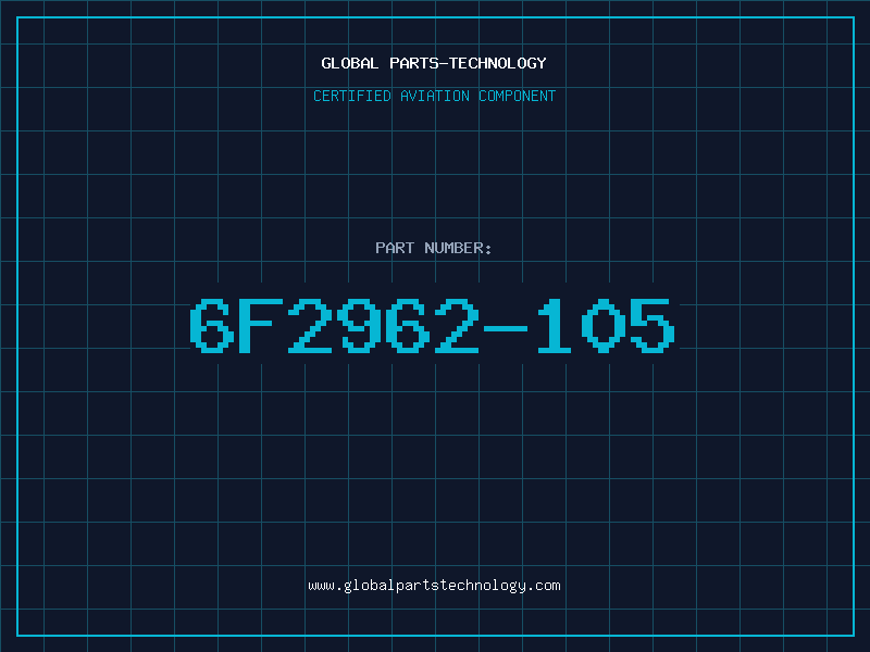 Aviation Part 6F2962-105